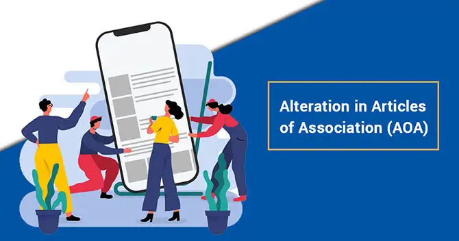 ARTICLES OF ASSOCIATION AND ITS ALTERATION