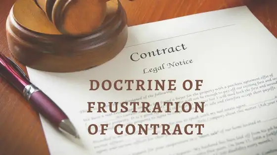Doctrine of Frustration in Contract Law