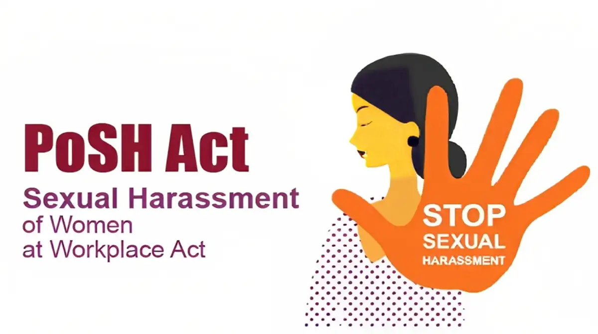 FROM VULNERABILITY TO VIGILANCE: HOW THE POSH ACT PROTECTS WOMEN AT WORK